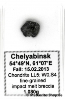 Chelyabinsk (Tscheljabinsk) Meteorit - 1,080 g Chelyabinsk (Tscheljabinsk) Meteorit - 1,080 g