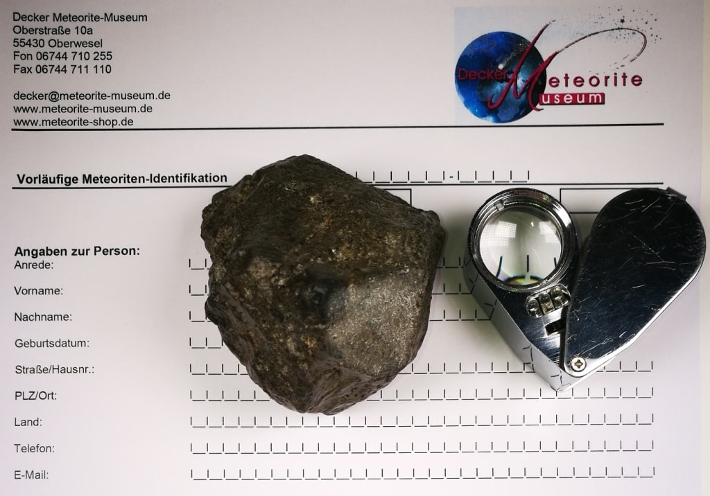 Bei uns können Sie Ihr Fundstück auf Echtheit prüfen und feststellen lassen ob es sich um einen echten Meteoriten handelt